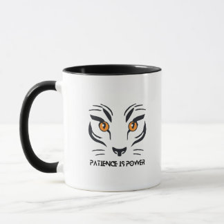 Mug Tiger Ambition Mug: Patience is Power & My Life 