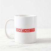 Mug Timbre de ne rien faire (Gauche)