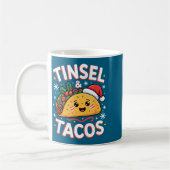 Mug Tinsel And Tacos Cute Christmas Mexican Food Fun  (Gauche)