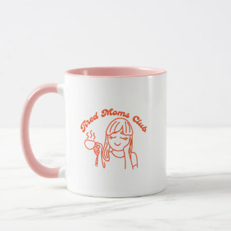Mug Tired Moms Club