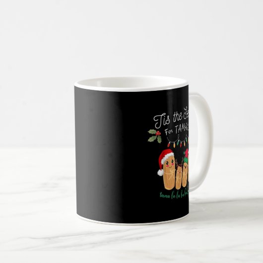 Mug Tis The Season For Tamales Mexican Christmas (Devant droit)