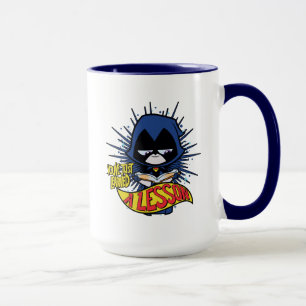 Mug Titans Ados, allez !   Raven "Appris Une Leçon"