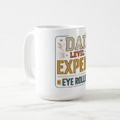 Mug Title Dad Level Expert Eye Roller Funny Father’s (Devant gauche)