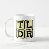Mug TLDR Trop Long À Lire TL;DR Acronyme Internet (Gauche)