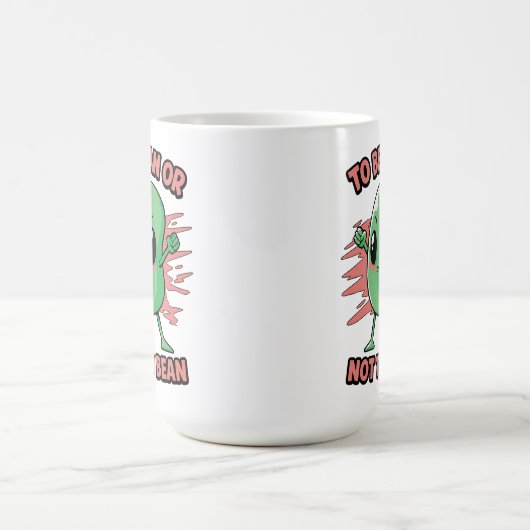 Mug To bean or not to bean (Centre)