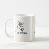 MUG TO THE BEST DAD (Gauche)