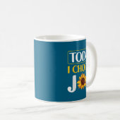 Mug Today I Choose Joy  (Devant droit)