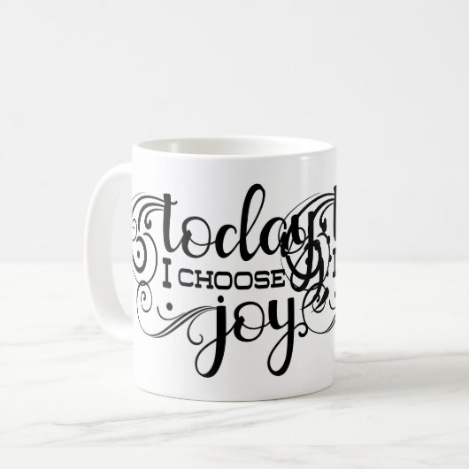Mug Today I choose Joy (Devant gauche)