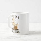 Mug Today I'm A Serious Goose Funny Office Work Animal (Devant gauche)