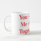 Mug Toi + Moi = ❤️ | Conception d'amour romantique per (Gauche)