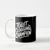 Mug Toilet Clogging Chamon Graphic Toilet Clogging Cha (Gauche)