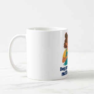 Mug Toiletteur pour Chiens — Je Rends les Toutous Magn