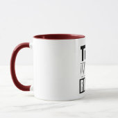 Mug Tom avait raison (Gauche)