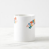 Mug Tomorrow Needs You (Centre)