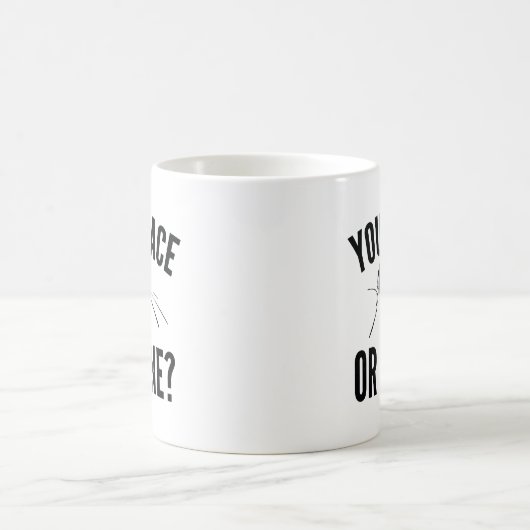 Mug Ton Pace Ou Le Mien ? (Centre)