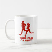 Mug Ton Pace Ou Le Mien ? (Gauche)