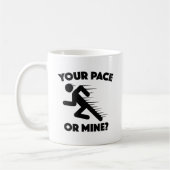 Mug Ton Pace Ou Le Mien ? (Gauche)