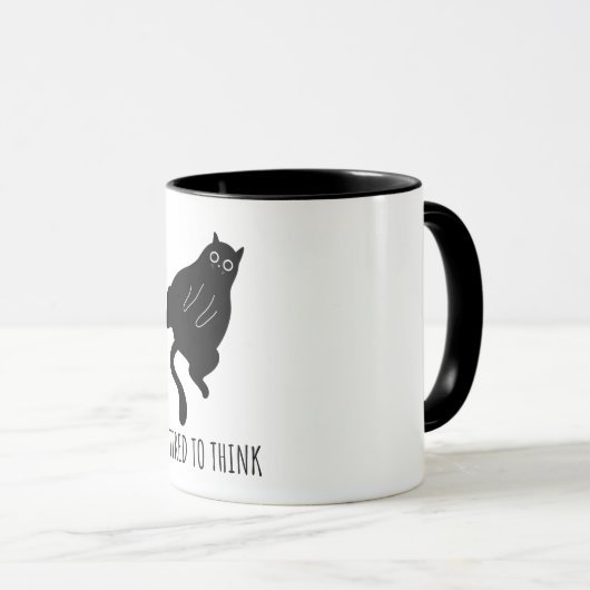 Mug Too Tired to Think - Funny Exhausted Black Cat (Devant droit)