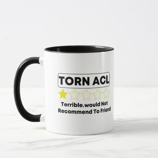 Mug Torn ACL terrible. ne recommanderait pas à l'ami (Gauche)