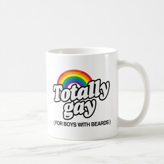 MUG TOTALEMENT GAI POUR DES GARÇONS AVEC LES BARBES - (Droite)