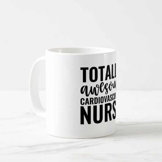 Mug Totally Awesome Cardiovascular Nurse (Devant gauche)