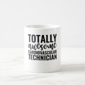 Mug Totally Awesome Cardiovascular Technician (Centre)