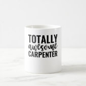 Mug  Totally Awesome Carpenter (Centre)