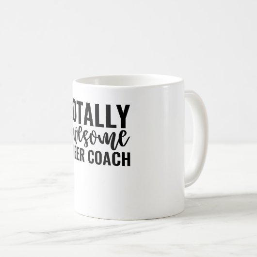 Mug Totally Awesome Cheer Coach (Devant droit)