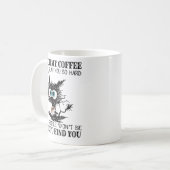 Mug Touch My Coffee I Will Slap You So Hard Even Googl (Devant gauche)