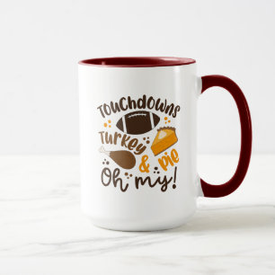 Mug Touchdowns Turquie & tarte   Oh, mon