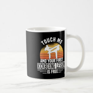 Mug Touchez-moi et votre premier cours de kickboxing e