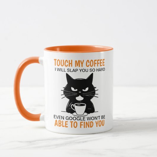 Mug Touchez Mon Café, Je Vais Te Frapper Si Dur (Gauche)