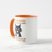 Mug Touchez Mon Café, Je Vais Te Frapper Si Dur (Devant gauche)