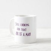 Mug Toujours à la recherche (Devant gauche)