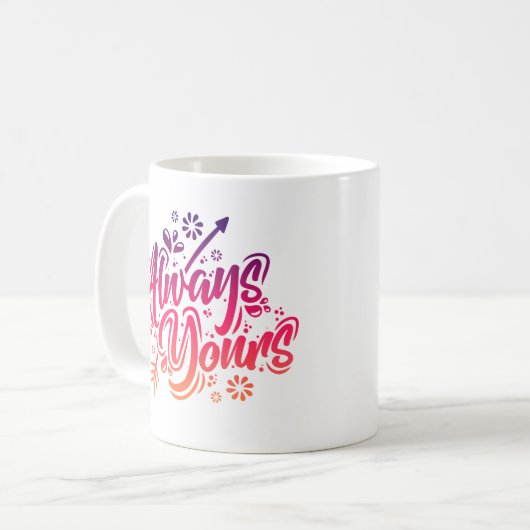 Mug Toujours à vous (Devant gauche)