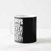 Mug Toujours chic, jamais sans valeur, impertinent (Devant gauche)