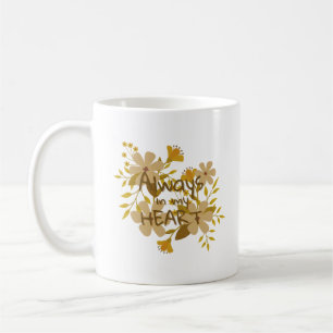 MUG TOUJOURS DANS MON COEUR