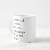 Mug Toujours dire la vérité drôle (Devant gauche)