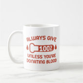 Mug Toujours donner 100 % (Gauche)