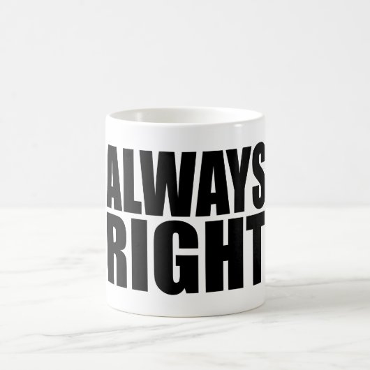 MUG TOUJOURS DROITE (Centre)
