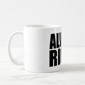 MUG TOUJOURS DROITE (Gauche)