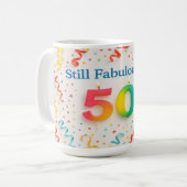 Mug Toujours fabuleux à 50 ans (Devant gauche)