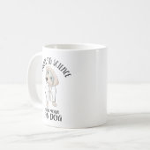 Mug Toujours Faire La Science Avec Votre Chien De Labo (Devant gauche)