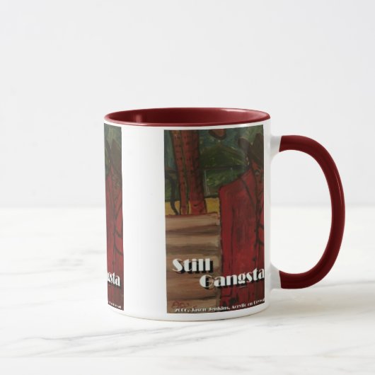 Mug toujours gangsta (Droite)