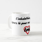 Mug Toujours là pour vos crises d'apse (Devant gauche)