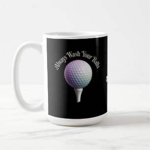 Mug Toujours Laver Vos Balles Cadeau Drôle de Golf Spo