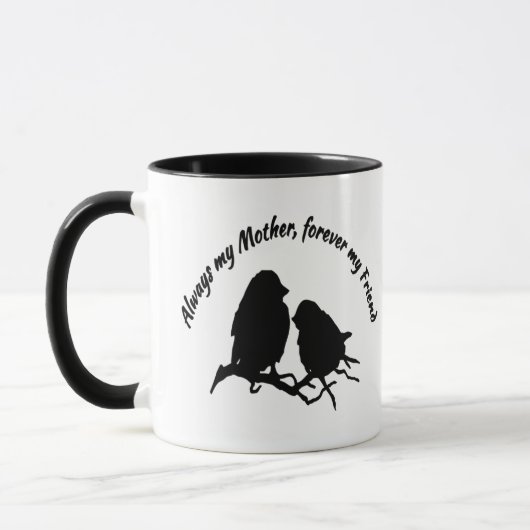 Mug Toujours ma mère pour toujours mon ami Oiseaux Cit (Gauche)