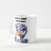 Mug Toujours raison évidemment maman (Devant gauche)