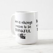 Mug Toujours Une Raison D'Être Des Fleurs Noires Génia (Devant gauche)