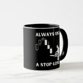 Mug Toujours utiliser Stop Loss dans Trading (Devant droit)